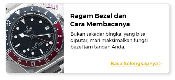 Ragam Bezel dan Cara Membacanya